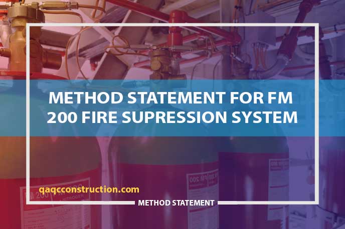 method-statement-of-fm-200-fire-suppression-system-installation