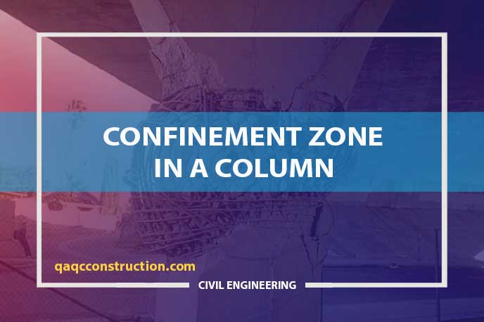 what-is-the-confinement-zone-in-a-column