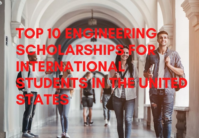 top-10-engineering-scholarships-for-international-students-in-the