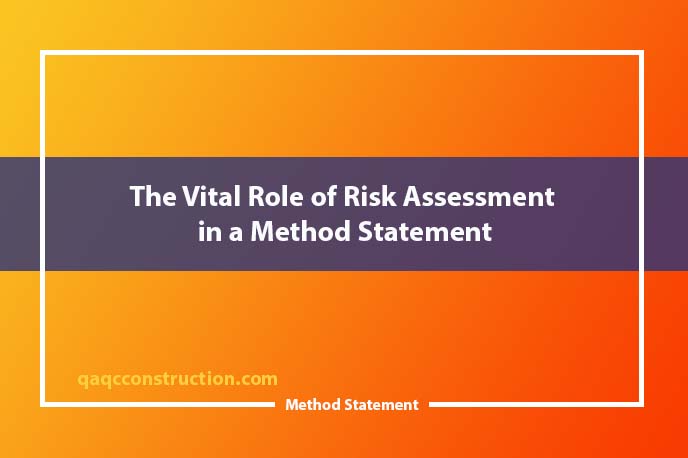 the-vital-role-of-risk-assessment-in-a-method-statement